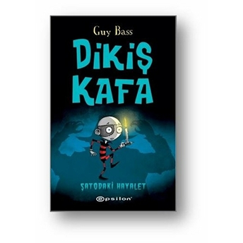 Dikiş Kafa - Şatodaki Hayalet (Ciltli) Guy Bass