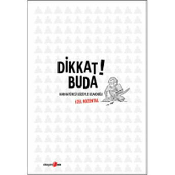 Dikkat! Buda Izel Rozental