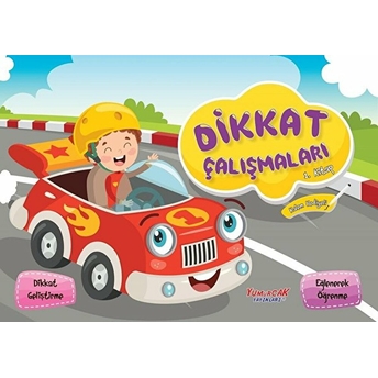 Dikkat Çalışmaları 1. Kitap (Kalem Hediyeli) Kolektif