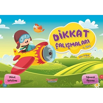 Dikkat Çalışmaları 2. Kitap (Kalem Hediyeli) Kolektif