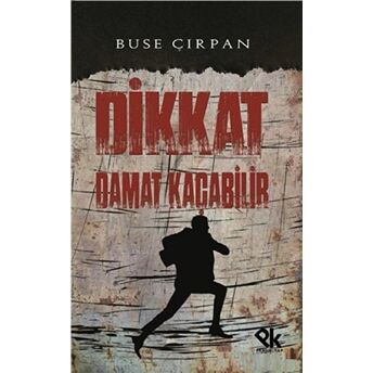 Dikkat Damat Kaçabilir Buse Çırpan