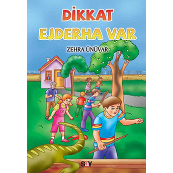 Dikkat Ejderha Var Zehra Ünüvar