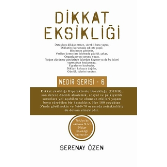 Dikkat Eksikliği - Nedir Serisi 6 Serenay Özen