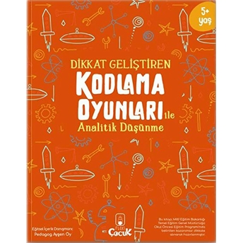 Dikkat Geliştiren Kodlama Oyunları Ile Analitik Düşünme Burcu Bilir Agalar