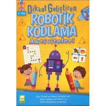 Dikkat Geliştiren Robotik Kodlama Aktiviteleri 6+Yaş