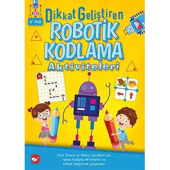 Dikkat Geliştiren Robotik Kodlama Aktiviteleri Kolektif