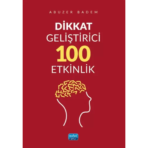 Dikkat Geliştirici 100 Etkinlik Abuzer Badem