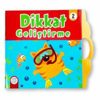 Dikkat Geliştirme - 2 Yaş Etkinlikler Çanta Serisi Kolektif