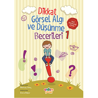 Dikkat Görsel Algı Ve Düşünme Becerileri - 1 Berkay Dinç Deligöz