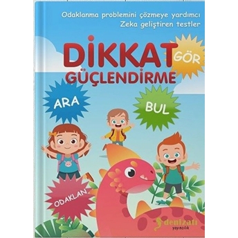 Dikkat Güçlendirme Nail Çiftçi