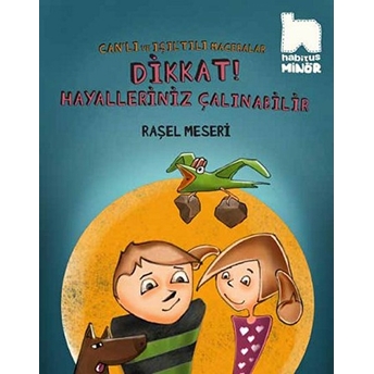 Dikkat Hayalleriniz Çalınabilir Raşel Meseri