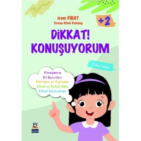 Dikkat! Konuşuyorum (2+) - Irem Fırat