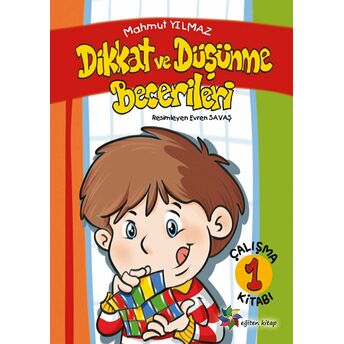 Dikkat Ve Düşünme Becerileri 1 Mahmut Yılmaz