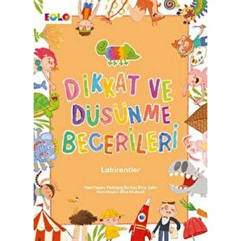 Dikkat Ve Düşünme Becerileri - Labirentler