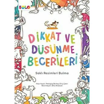 Dikkat Ve Düşünme Becerileri - Saklı Resimleri Bulma