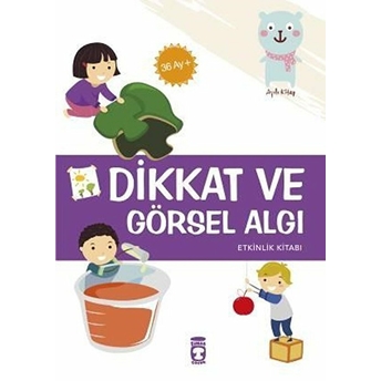 Dikkat Ve Görsel Algı Etkinlik Kitabı 36 Ay Elif Alkan