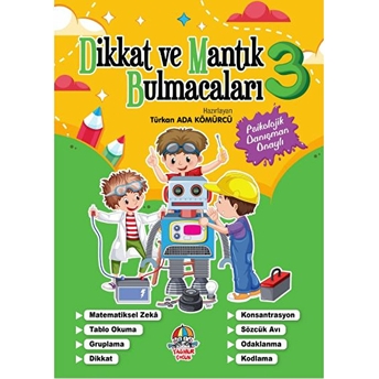 Dikkat Ve Mantık Bulmacaları 3 Türkan Ada Kömürcü