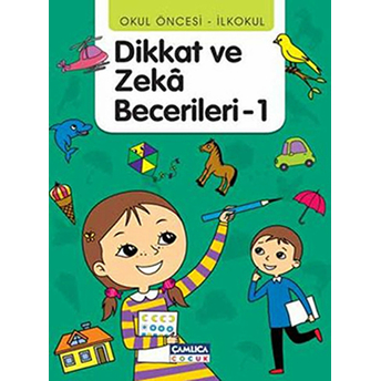 Dikkat Ve Zeka Becerileri - 1 (36-48 Ay) Tunahan Çoşkun