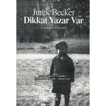 Dikkat Yazar Var Jurek Becker