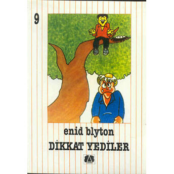 Dikkat Yediler Enid Blyton