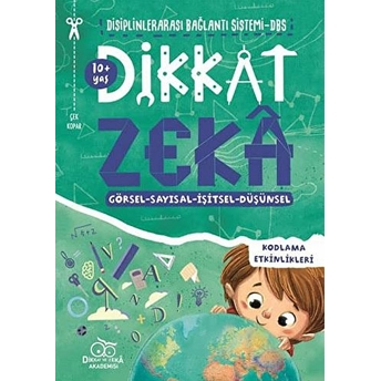 Dikkat Zeka (10 Yaş) Mehmet Türkdoğan, Savaş Özdemir