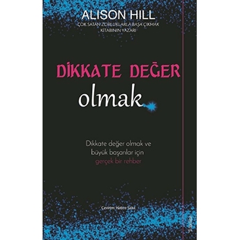 Dikkate Değer Olmak Alison Hill