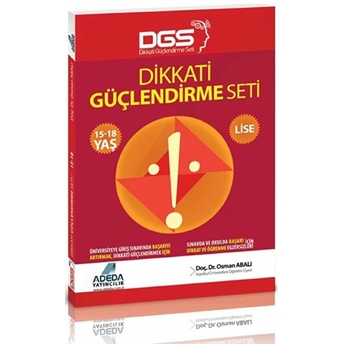 Dikkati Güçlendirme Seti Lise 15-18 Yaş Osman Abalı