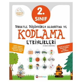 Dikkatle Düşündüren Algoritma Ve Kodlama Etkinlikleri 2. Sınıf Bülent Çobanoğlu