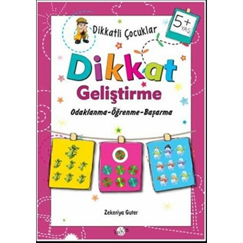 Dikkatli Çocuklar - Dikkatli Geliştirme 5 Yaş Zekeriya Guter