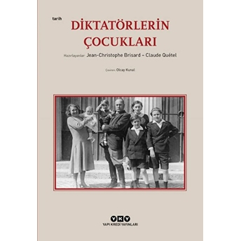 Diktatörlerin Çocukları Jean Christophe Brisard Claude Quetel