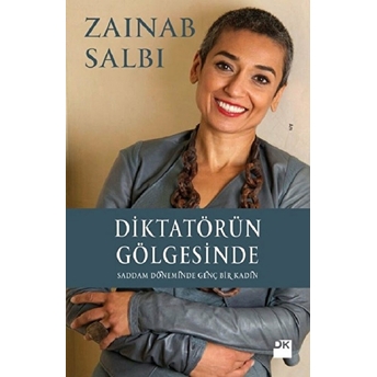 Diktatörün Gölgesinde Zainab Salbi