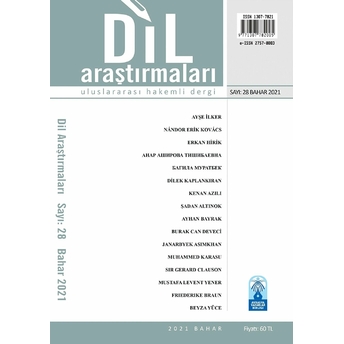 Dil Araştırmaları Uluslararası Hakemli Dergi Sayı: 28 Bahar 2021 Kolektif