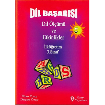 Dil Başarısı - Dil Ölçümü Ve Etkinlikler Ilköğretim 3. Sınıf