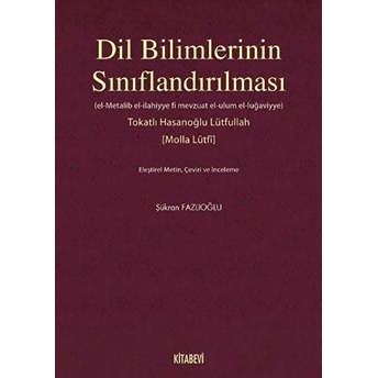 Dil Bilimlerinin Sınıflandırılması Şükran Fazlıoğlu