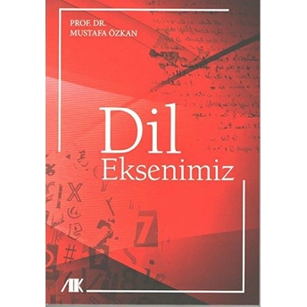 Dil Eksenimiz