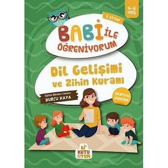 Dil Gelişimi Ve Zihin Kuramı - Babi Ile Öğreniyorum 3. Kitap Burcu Kaya