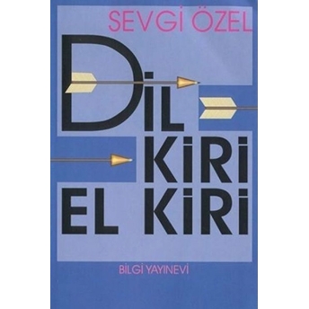 Dil Kiri El Kiri Sevgi Özel