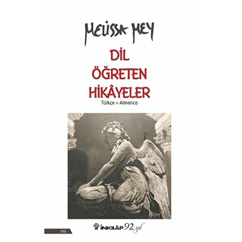 Dil Öğreten Hikayeler - Türkçe-Almanca Melissa Mey