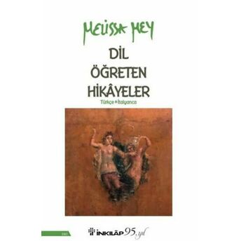 Dil Öğreten Hikayeler Türkçe - Italyanca Melissa Mey