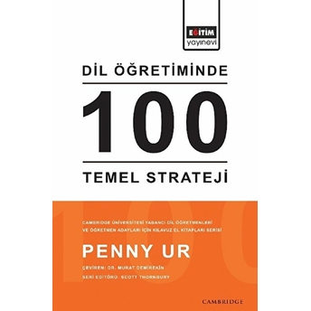 Dil Öğretiminde 100 Temel Strateji Penny Ur