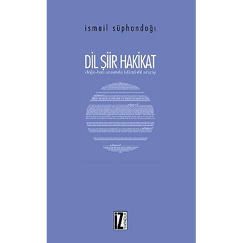 Dil Şiir Hakikat - Ismail Süphandağı 