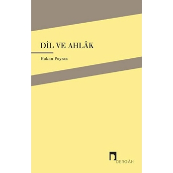 Dil Ve Ahlak Hakan Poyraz