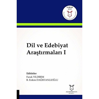 Dil Ve Edebiyat Araştırmaları 1