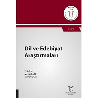 Dil Ve Edebiyat Araştırmaları (Aybak 2019 Eylül) Mesut Gün