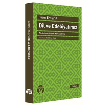 Dil Ve Edebiyatımız Çözümleme-Eleştiri-Karşılaştırma Cezmi Ertuğrul