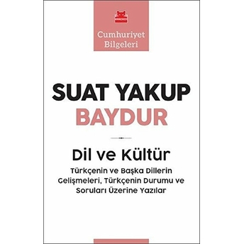 Dil Ve Kültür Suat Yakup Baydur