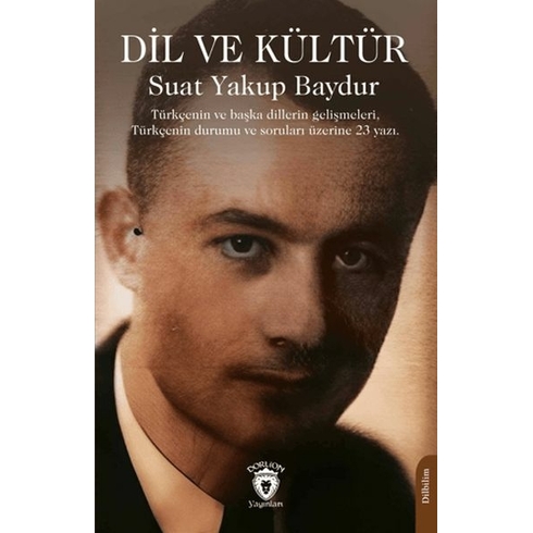 Dil Ve Kültür Suat Yakup Baydur