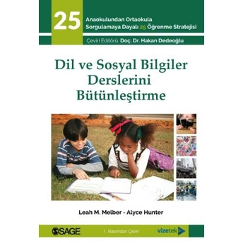 Dil Ve Sosyal Bilgiler Derslerini Bütünleştirme Leah M. Melber