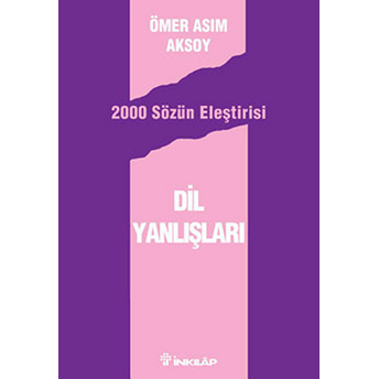 Dil Yanlışları Ömer Asım Aksoy