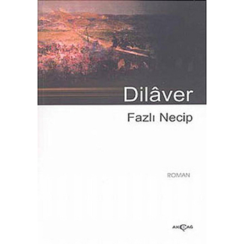 Dilâver Fazlı Necip